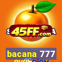 bacana 777